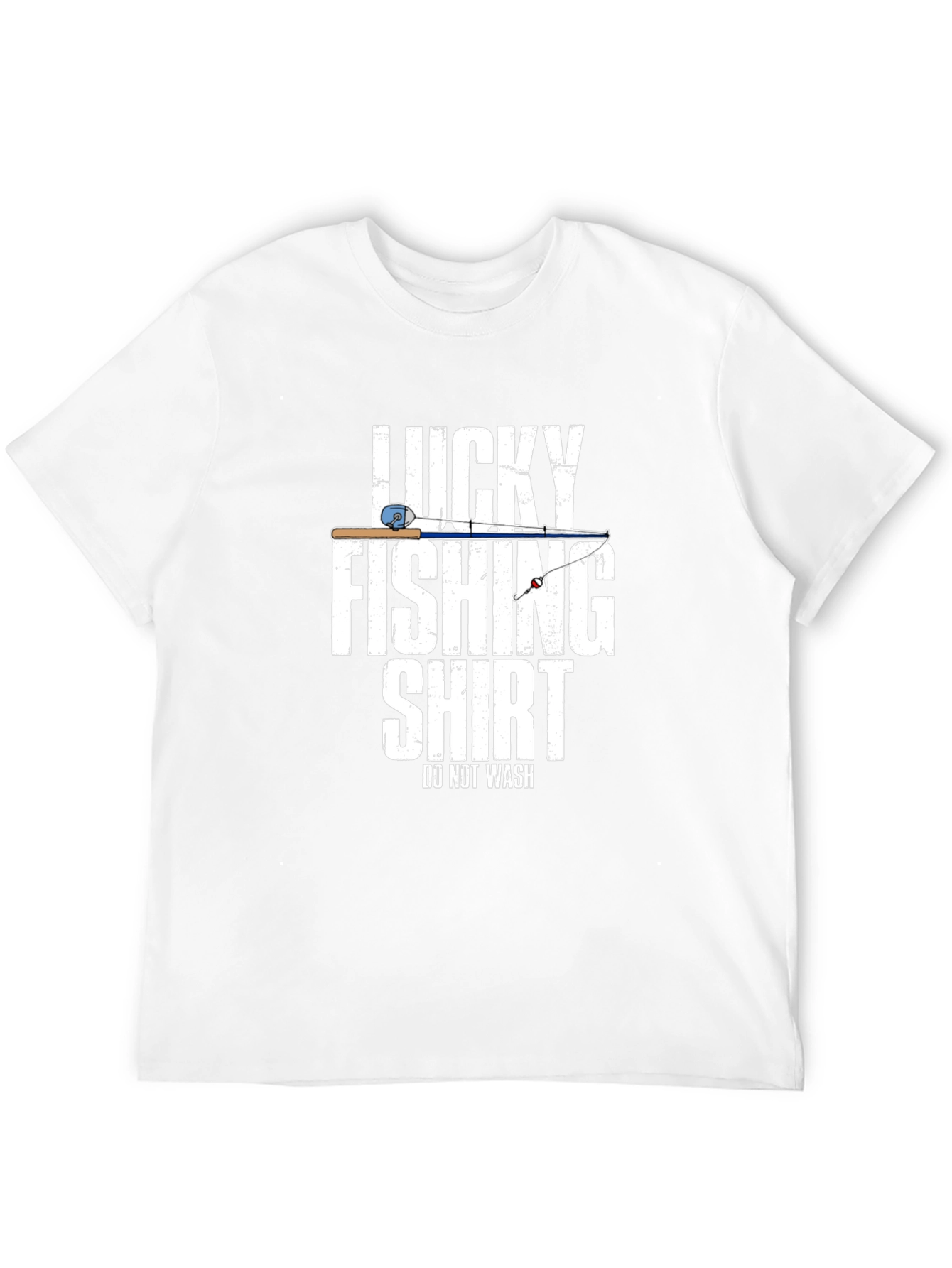 Lucky Fishing Shirt - Funny Fisherman T-Shirt
