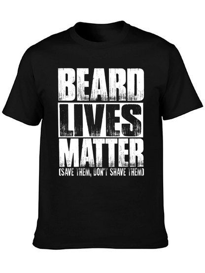 Beard Lives Matter Graphic T-Shirt