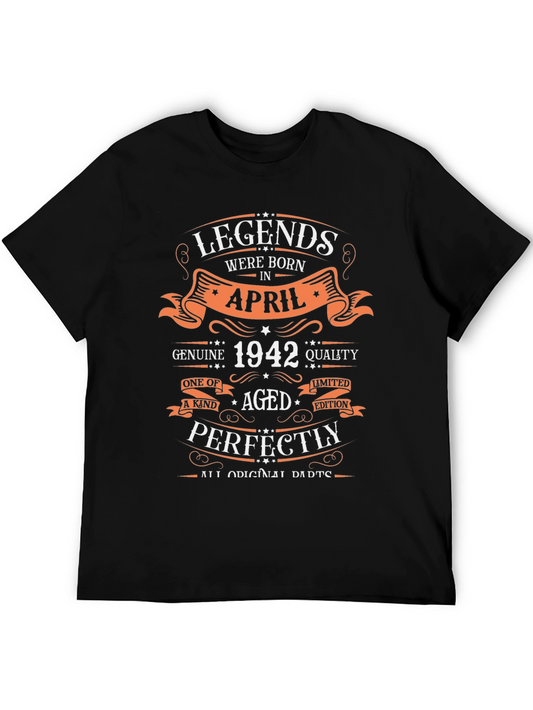 Legends Born in April 1942 T-Shirt