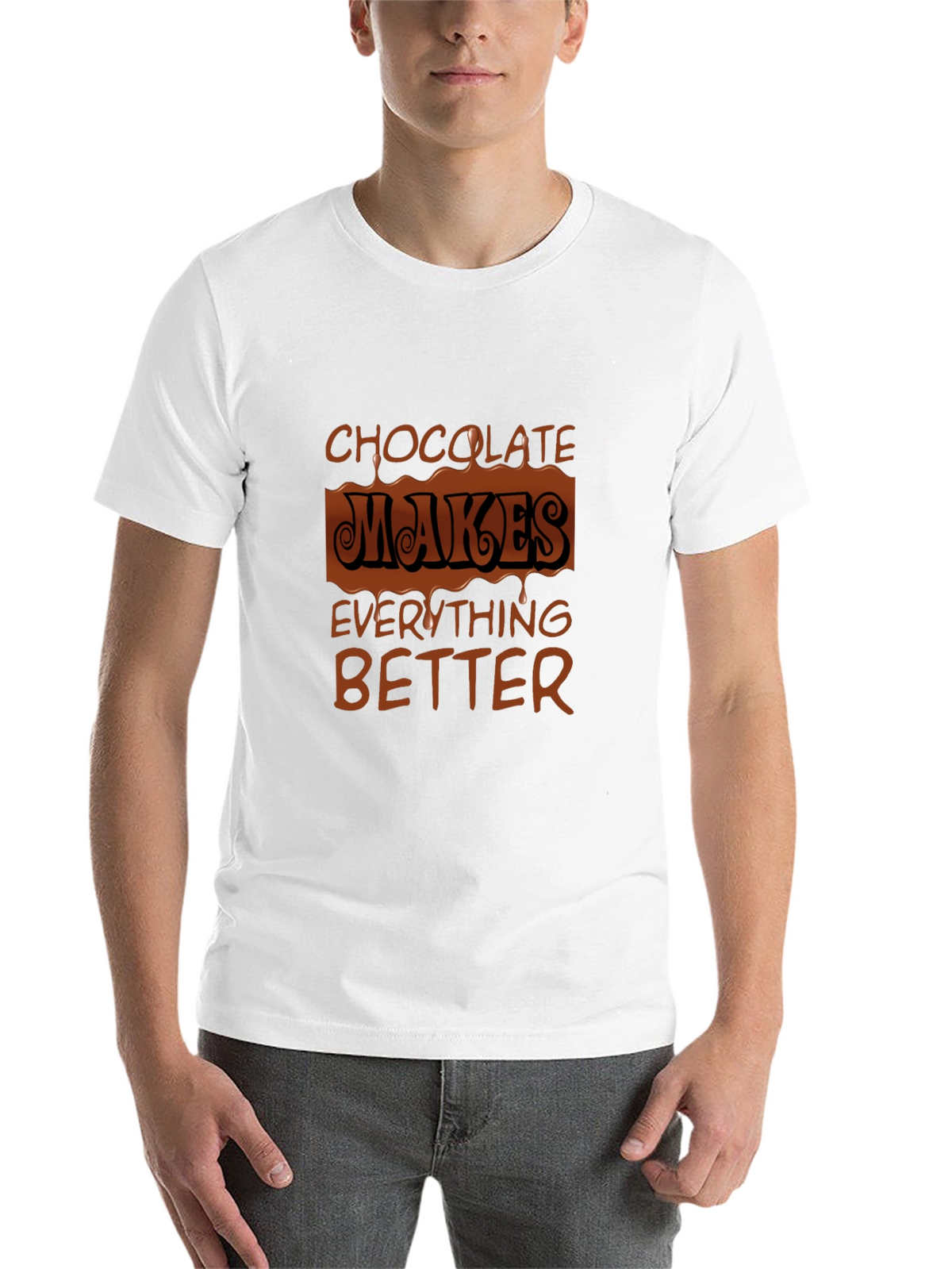 Chocolate Makes Everything Better Graphic Tee