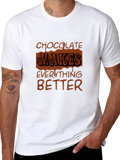Chocolate Makes Everything Better Graphic Tee
