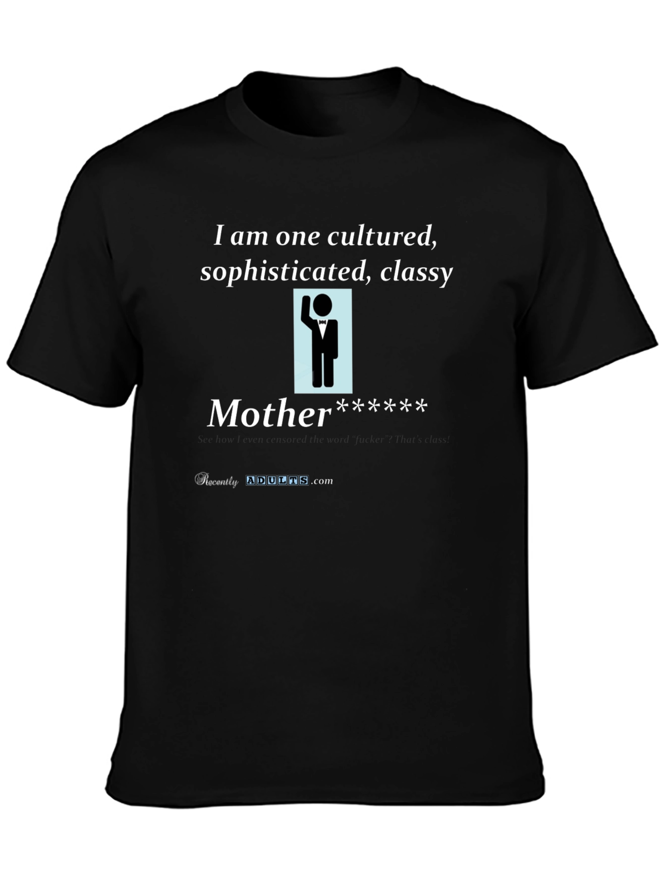 Cultured Mother T-Shirt - Sophisticated & Classy Tee