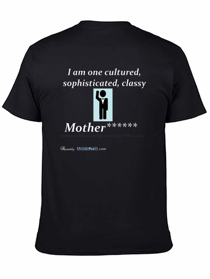Cultured Mother T-Shirt - Sophisticated & Classy Tee