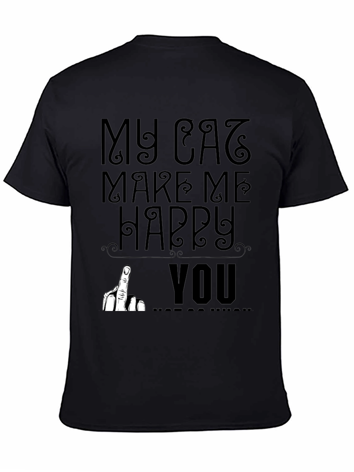 My Cat Makes Me Happy T-Shirt