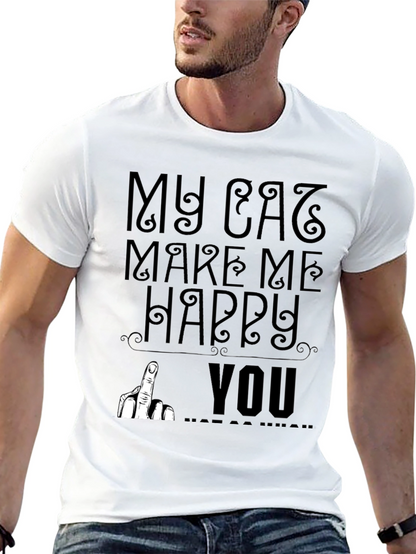 My Cat Makes Me Happy T-Shirt