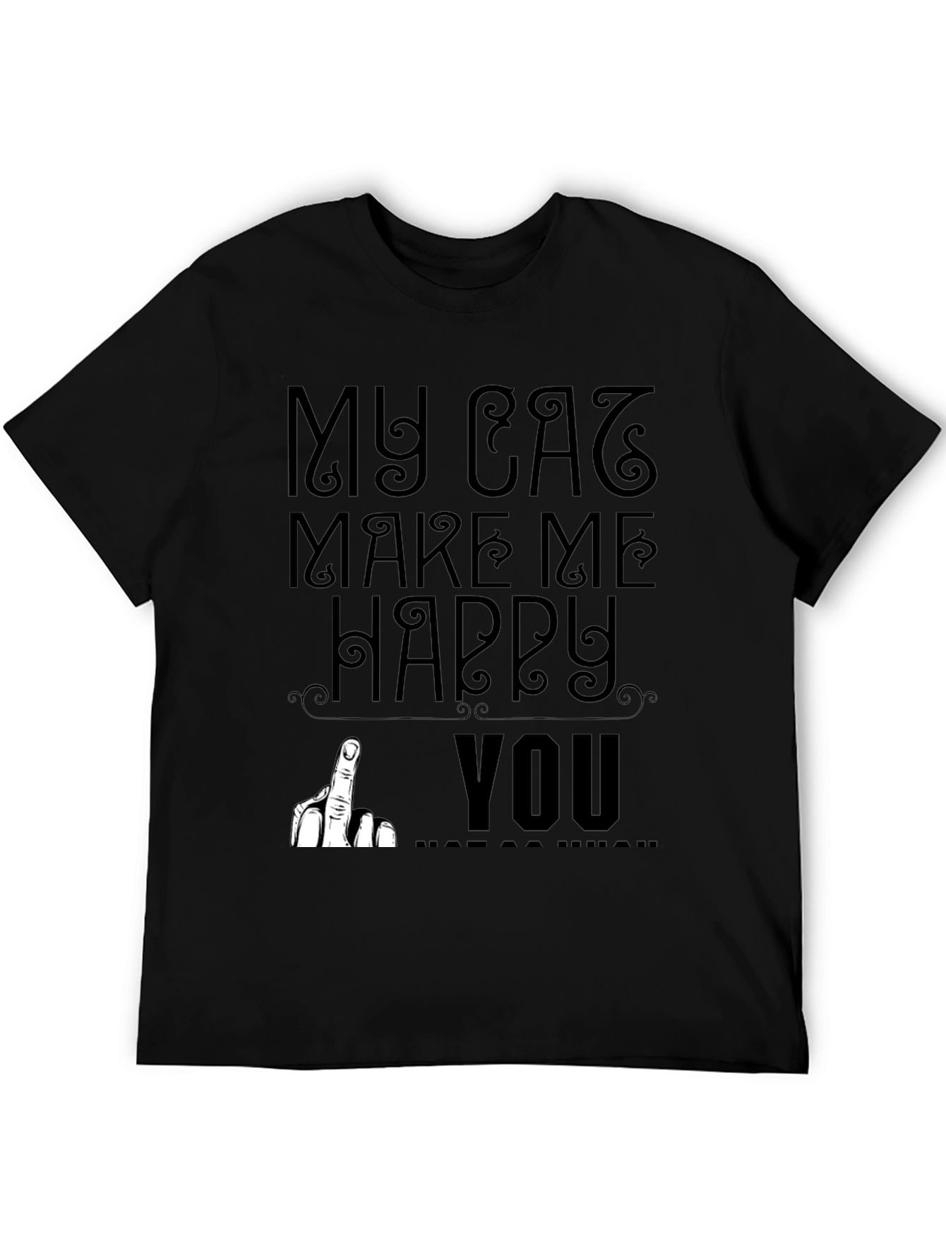 My Cat Makes Me Happy T-Shirt
