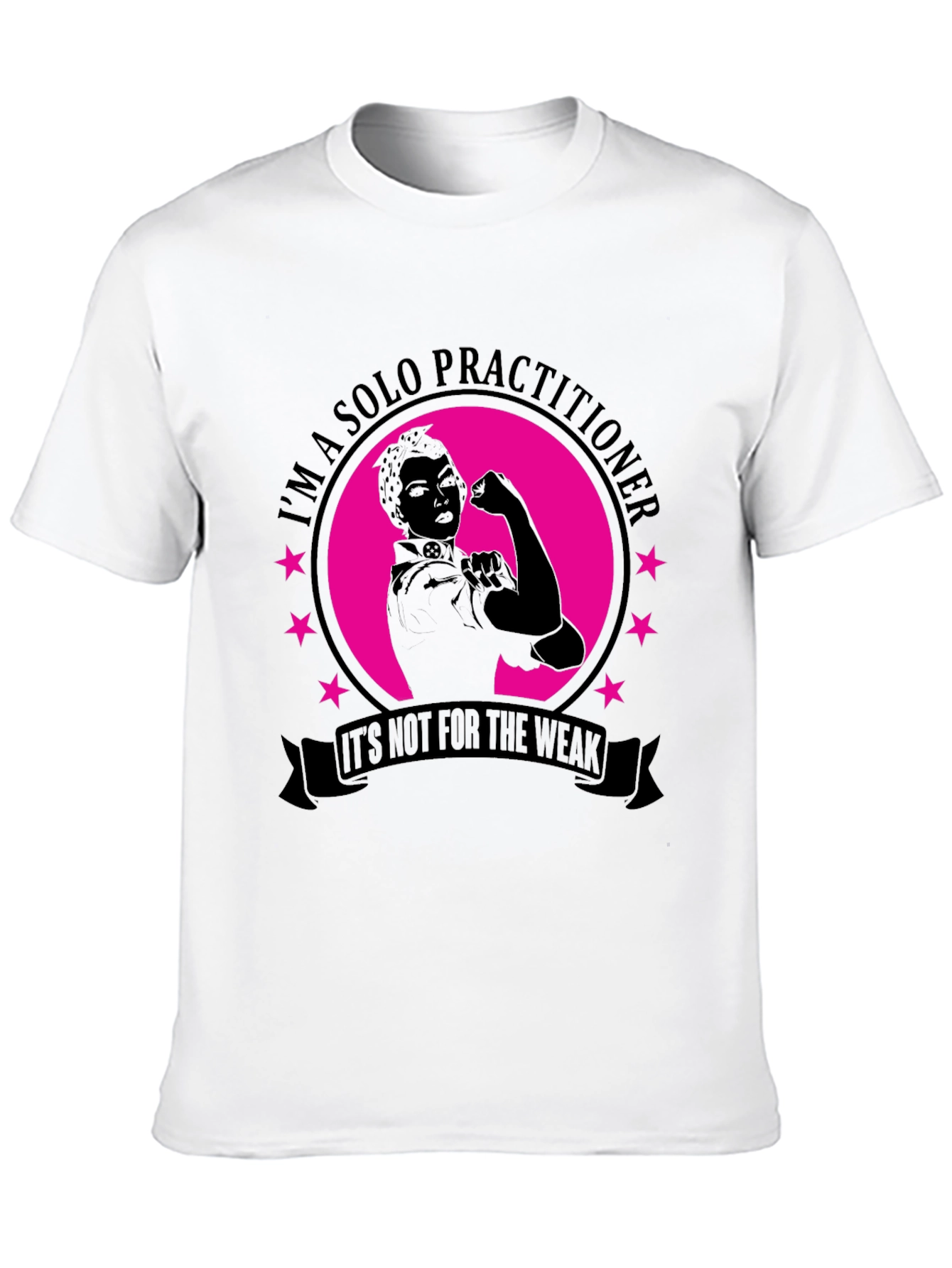 Solo Practitioner Strong Woman Graphic Tee