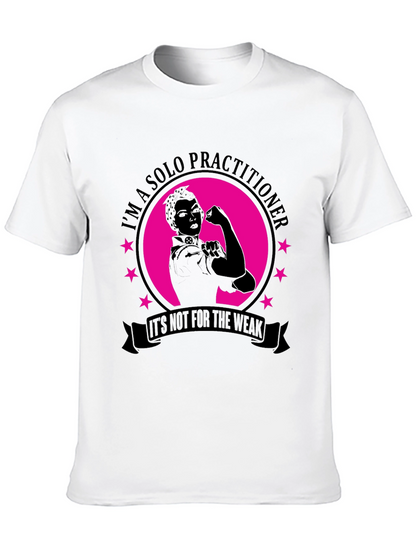 Solo Practitioner Strong Woman Graphic Tee