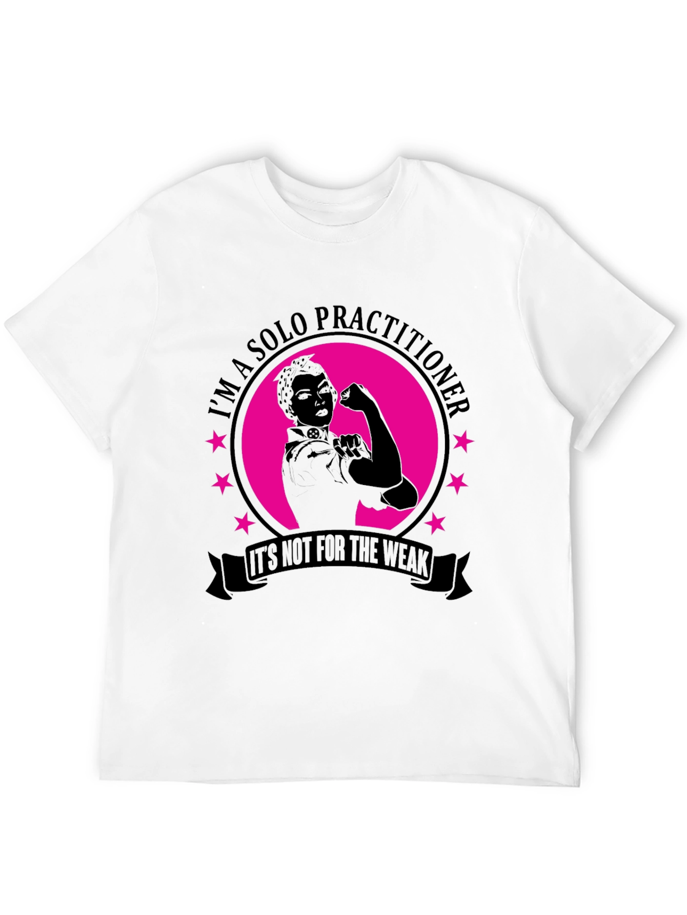 Solo Practitioner Strong Woman Graphic Tee