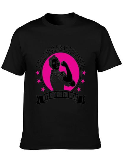 Solo Practitioner Strong Woman Graphic Tee