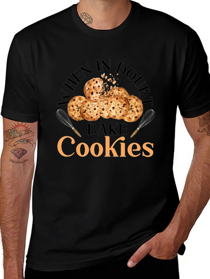 When in Doubt Bake Cookies T-Shirt