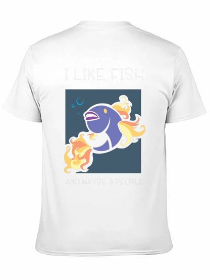 I Like Fish & Maybe 3 People Graphic Tee