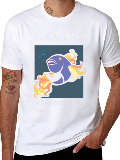 I Like Fish & Maybe 3 People Graphic Tee