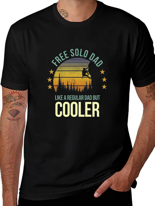 Free Solo Dad Climbing T-Shirt - Cool Fathers Day Gift