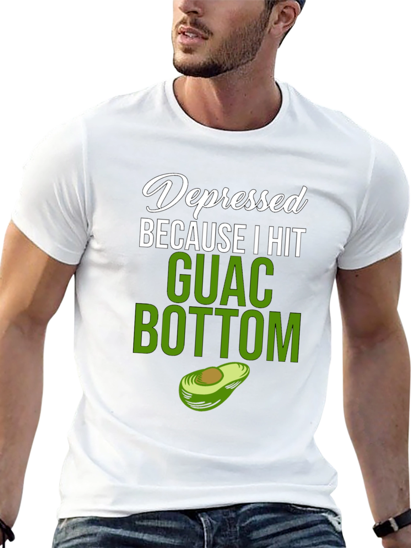 Depressed Because I Hit Guac Bottom T-Shirt
