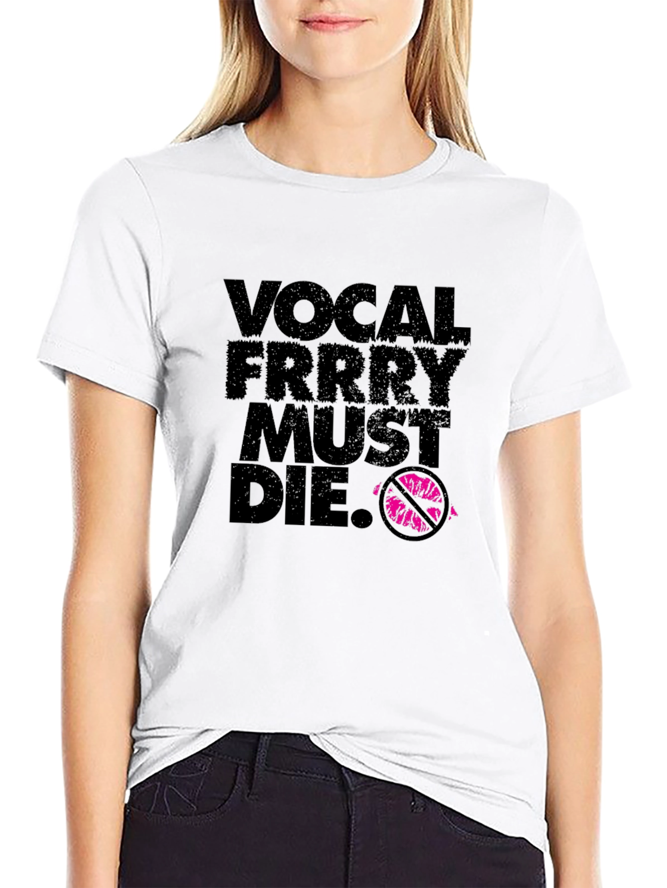 Vocal Frrry Must Die T-Shirt - Edgy Graphic Tee