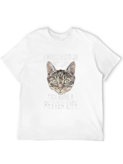 I Work Hard For My Cat T-Shirt