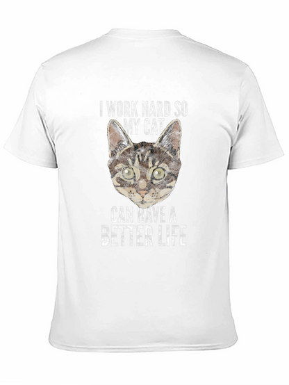 I Work Hard For My Cat T-Shirt
