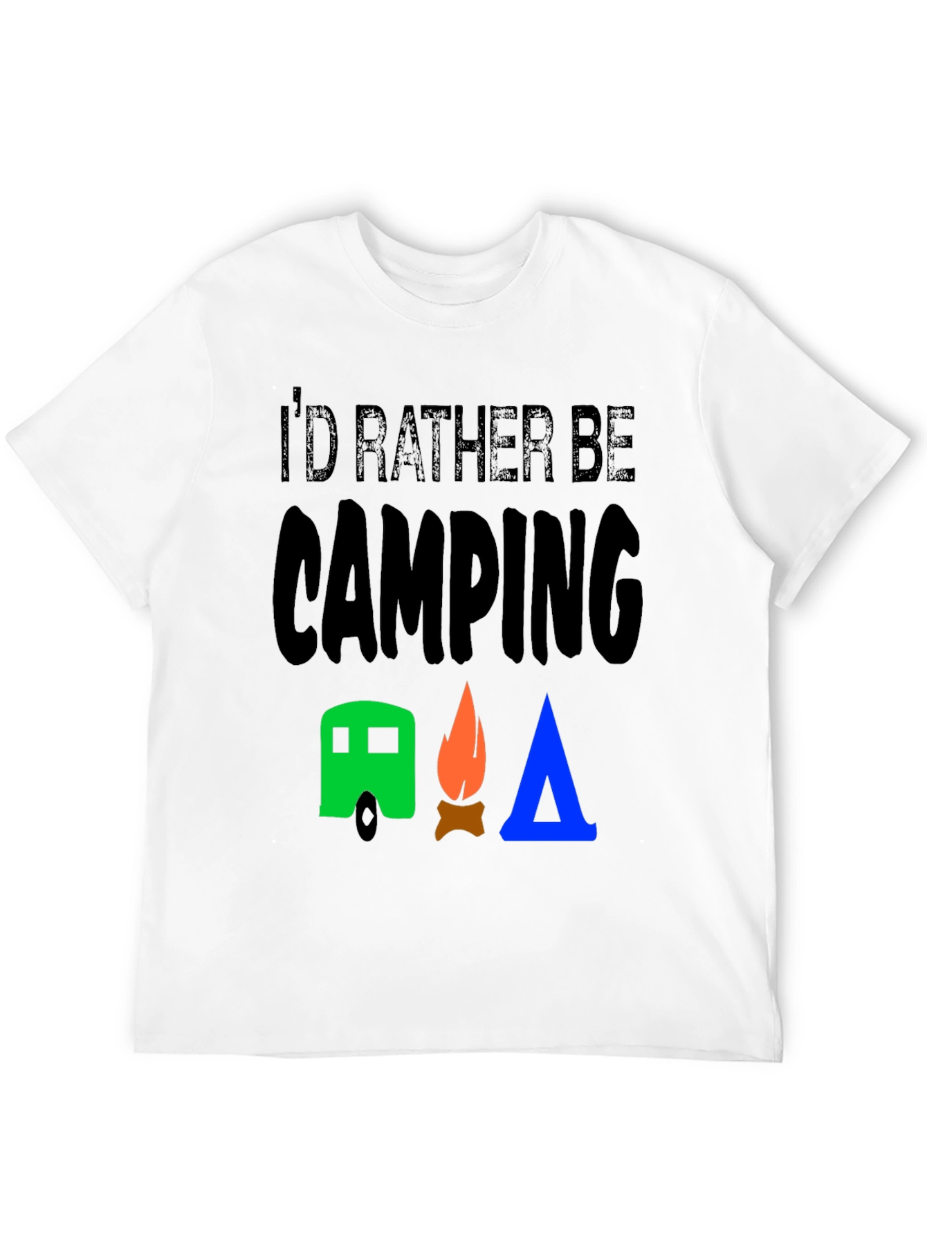Id Rather Be Camping Graphic T-Shirt