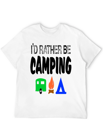 Id Rather Be Camping Graphic T-Shirt