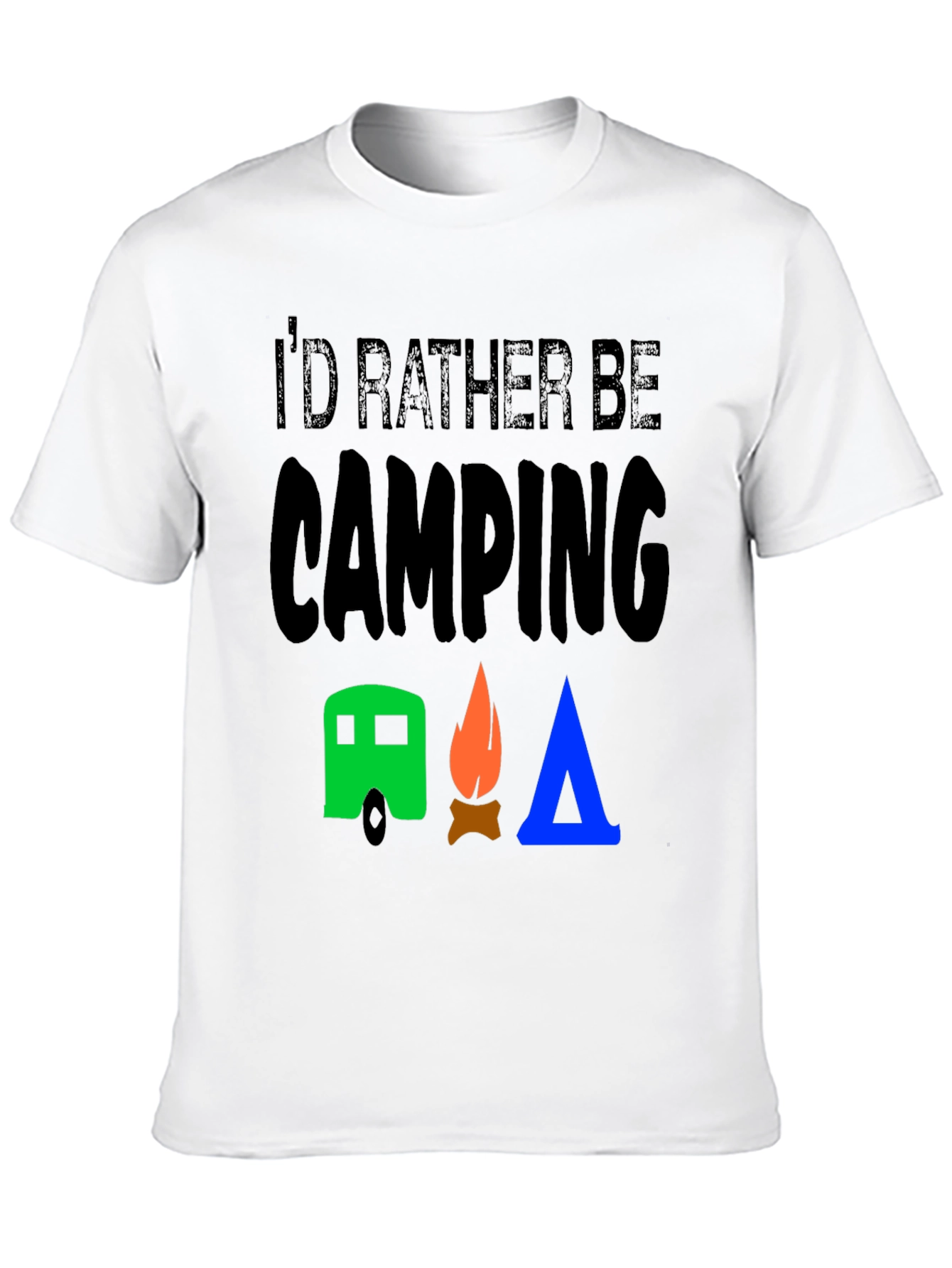 Id Rather Be Camping Graphic T-Shirt