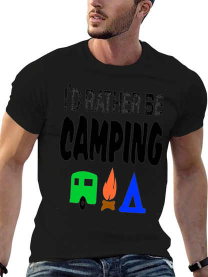 Id Rather Be Camping Graphic T-Shirt