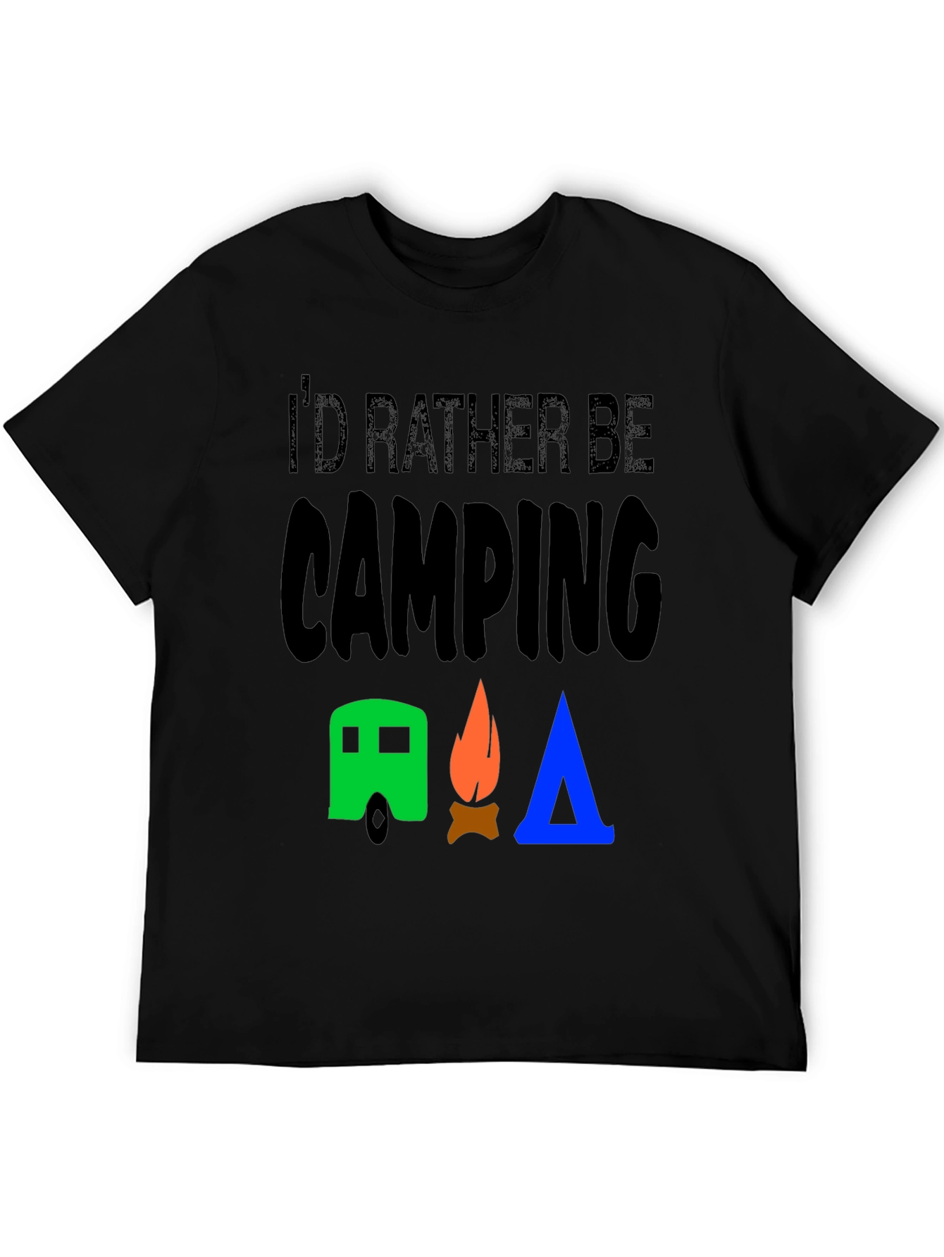 Id Rather Be Camping Graphic T-Shirt