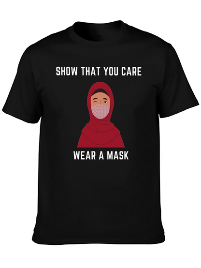 Show You Care T-Shirt - Wear a Mask