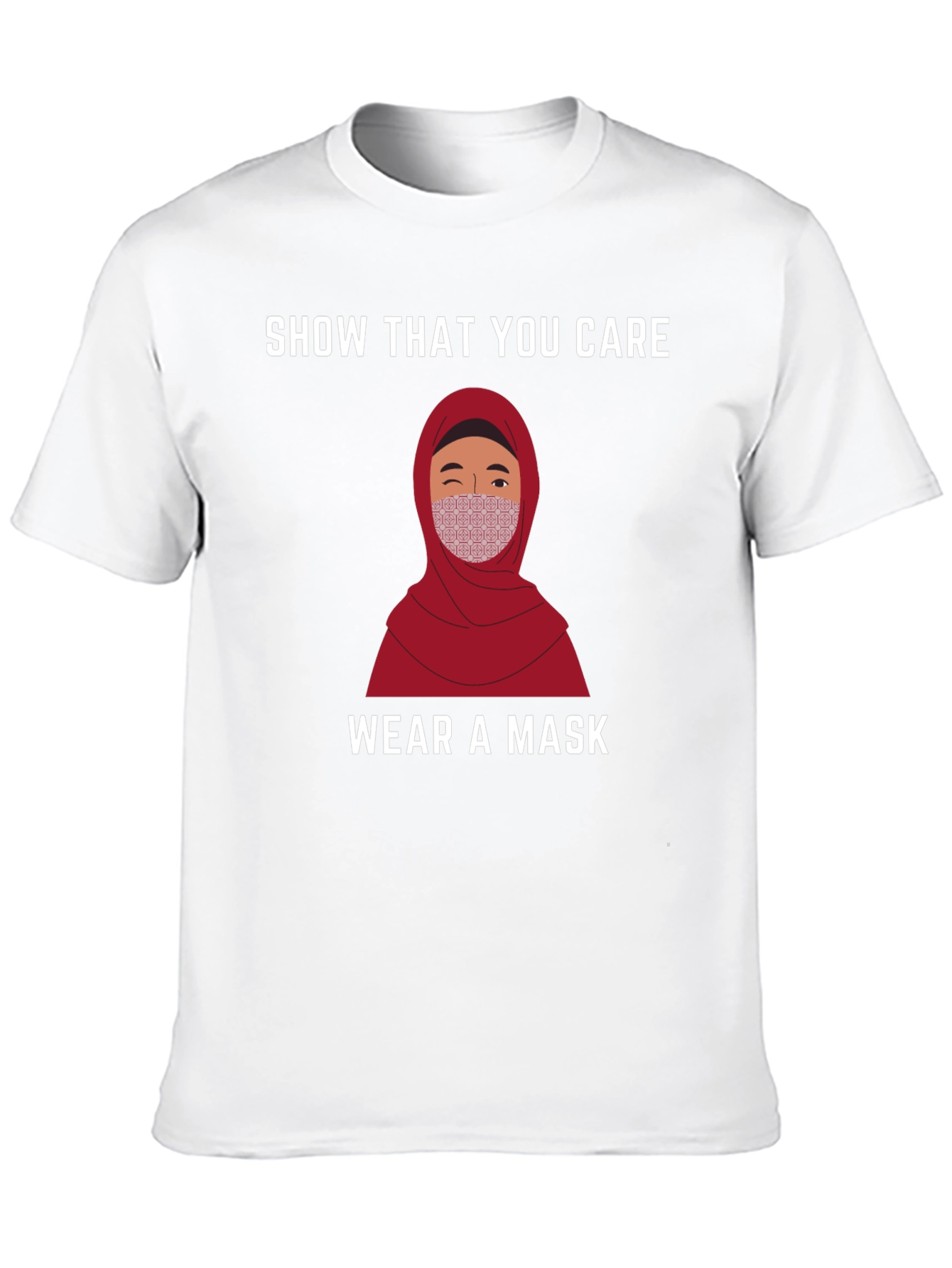 Show You Care T-Shirt - Wear a Mask