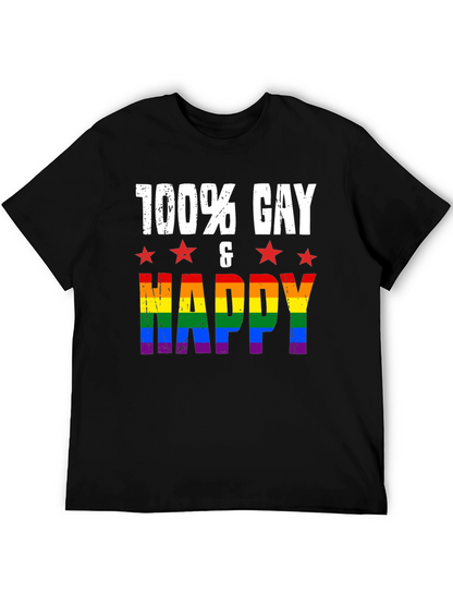 100% Gay & Happy Pride T-Shirt