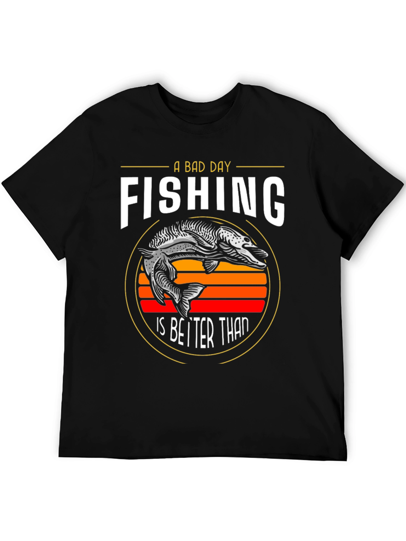 Funny Fishing Graphic T-Shirt - A Bad Day Fishing
