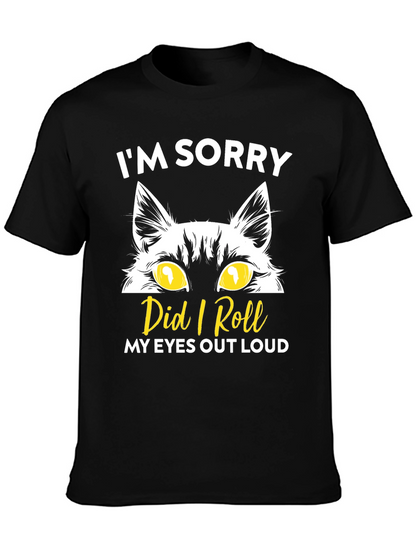 Im Sorry Cat Eyes Graphic T-Shirt