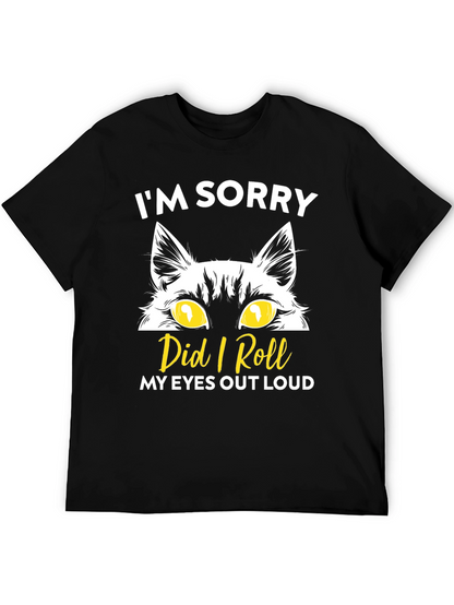 Im Sorry Cat Eyes Graphic T-Shirt