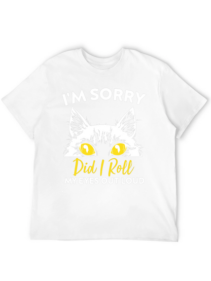 Im Sorry Cat Eyes Graphic T-Shirt