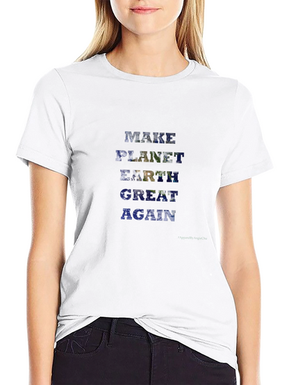 Make Planet Earth Great Again Graphic Tee