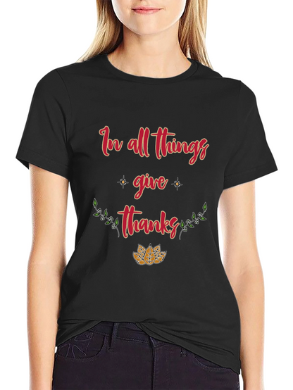 In All Things Give Thanks Graphic Tee