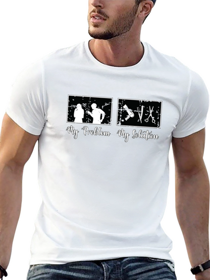 My Problem My Solution Barber Graphic Tee