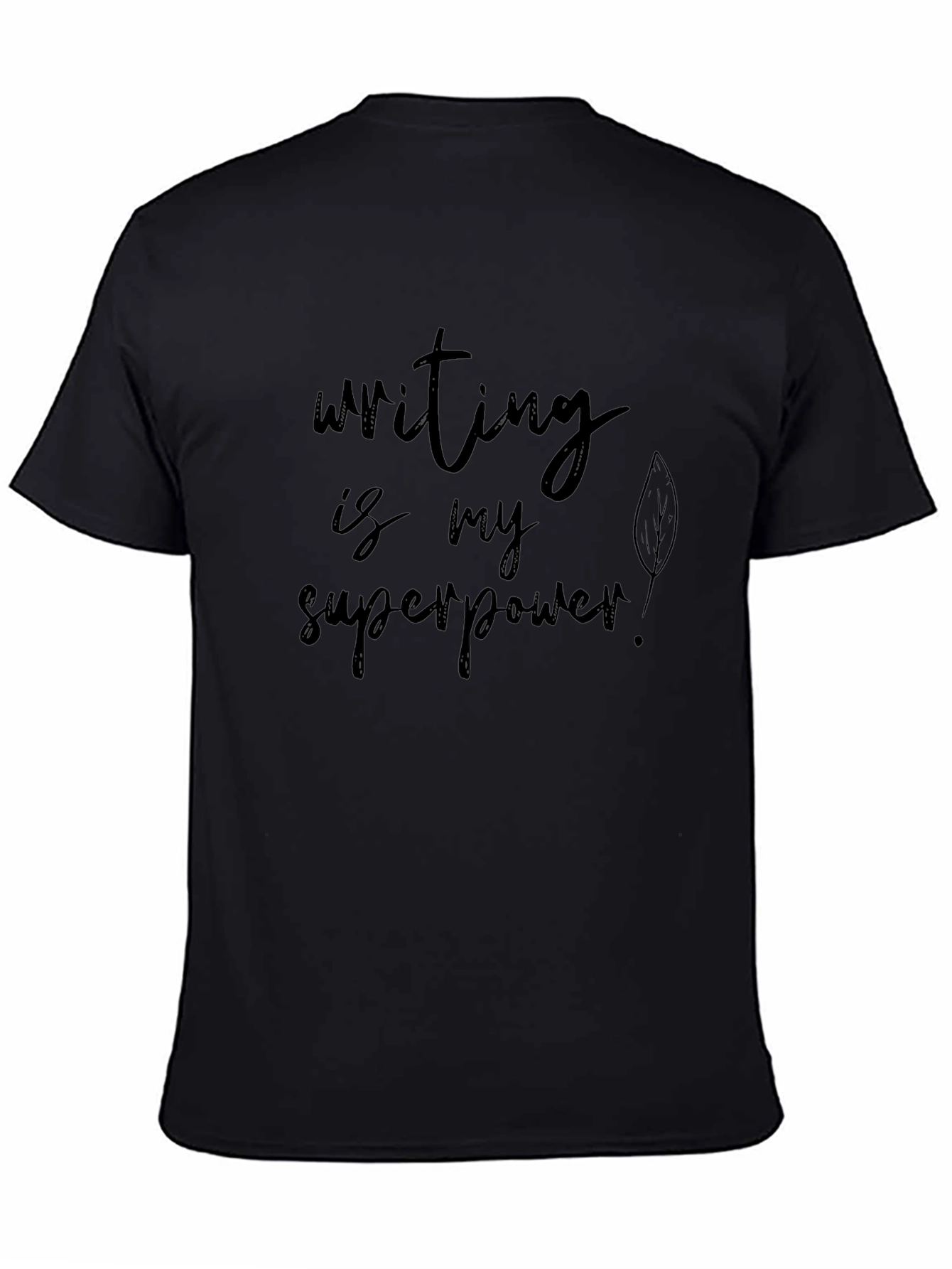 Writing is My Superpower Black T-Shirt