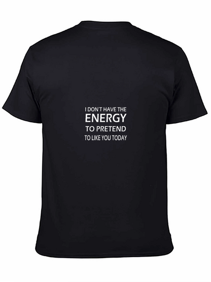 Energy to Pretend Graphic T-Shirt