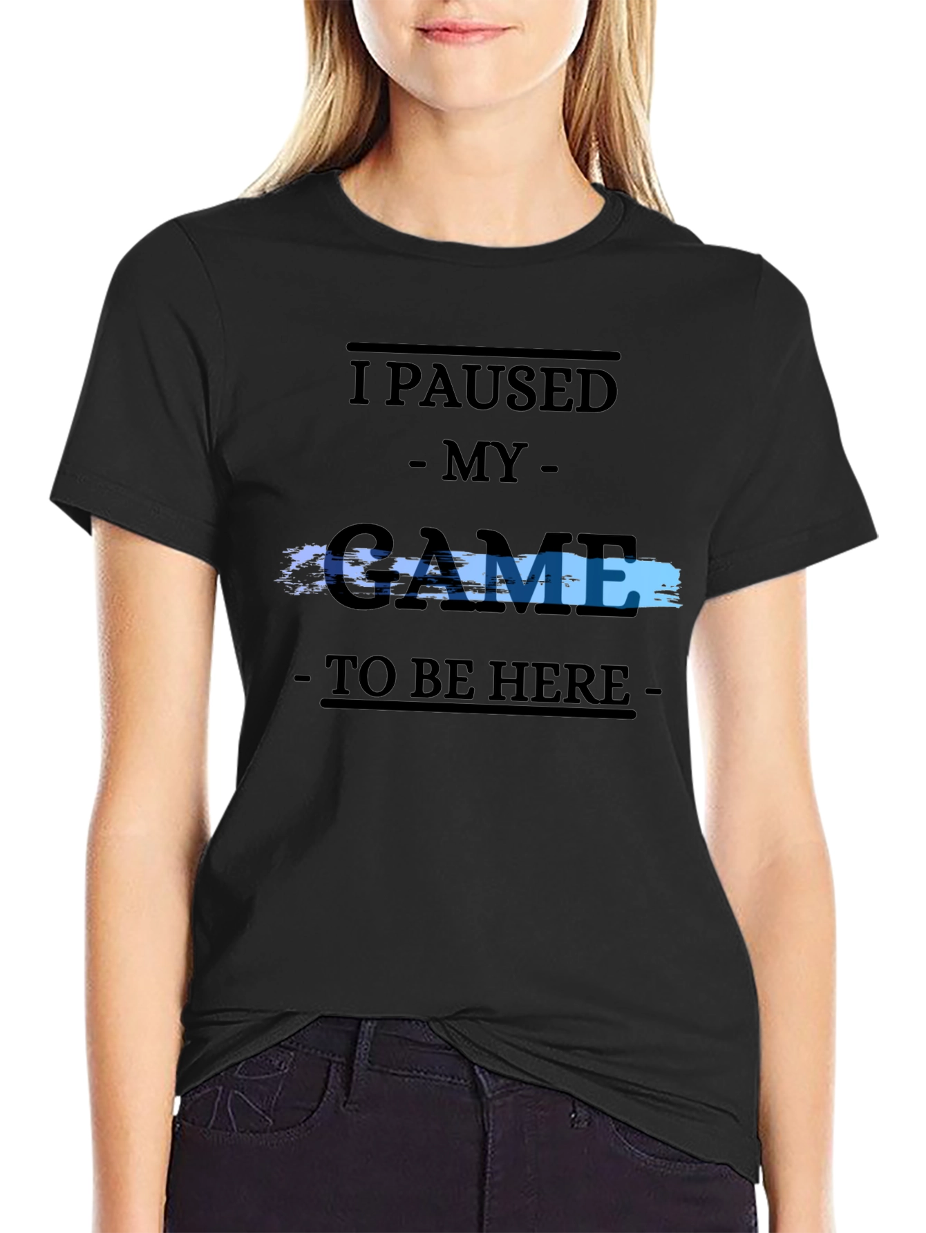 Gamer Tee: I Paused My Game