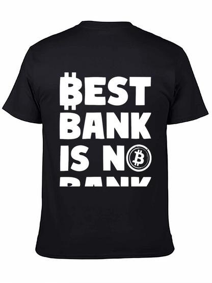 Bitcoin Best Bank T-Shirt Crypto Tee