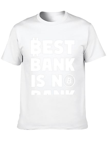 Bitcoin Best Bank T-Shirt Crypto Tee