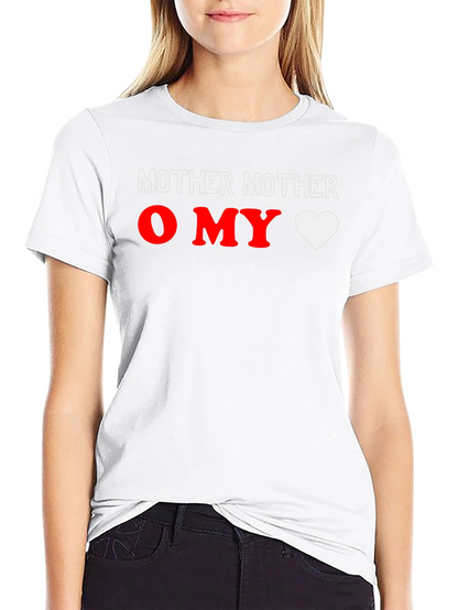 Mother Mother O MY Heart T-Shirt
