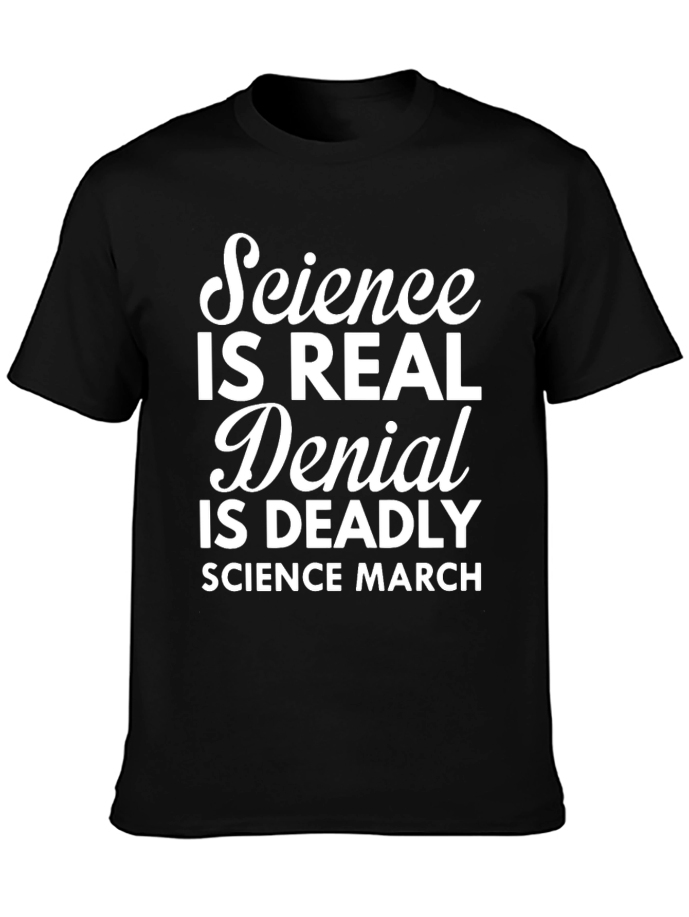 Science is Real T-Shirt - Science March Tee