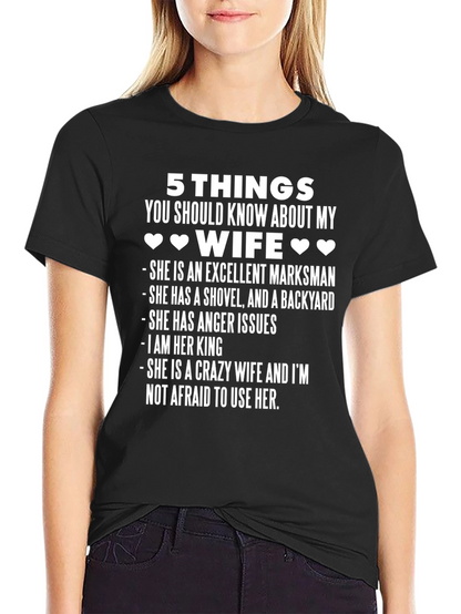 5 Things Wife T-Shirt - Husband Gift