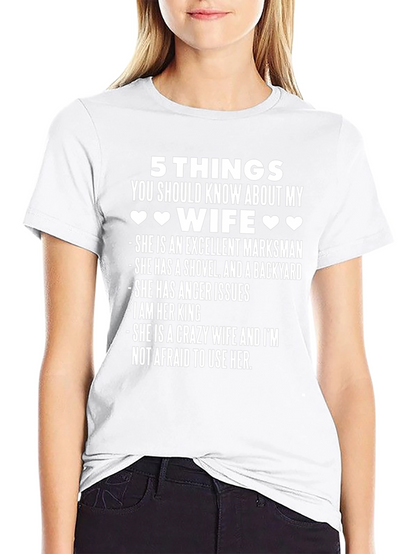 5 Things Wife T-Shirt - Husband Gift