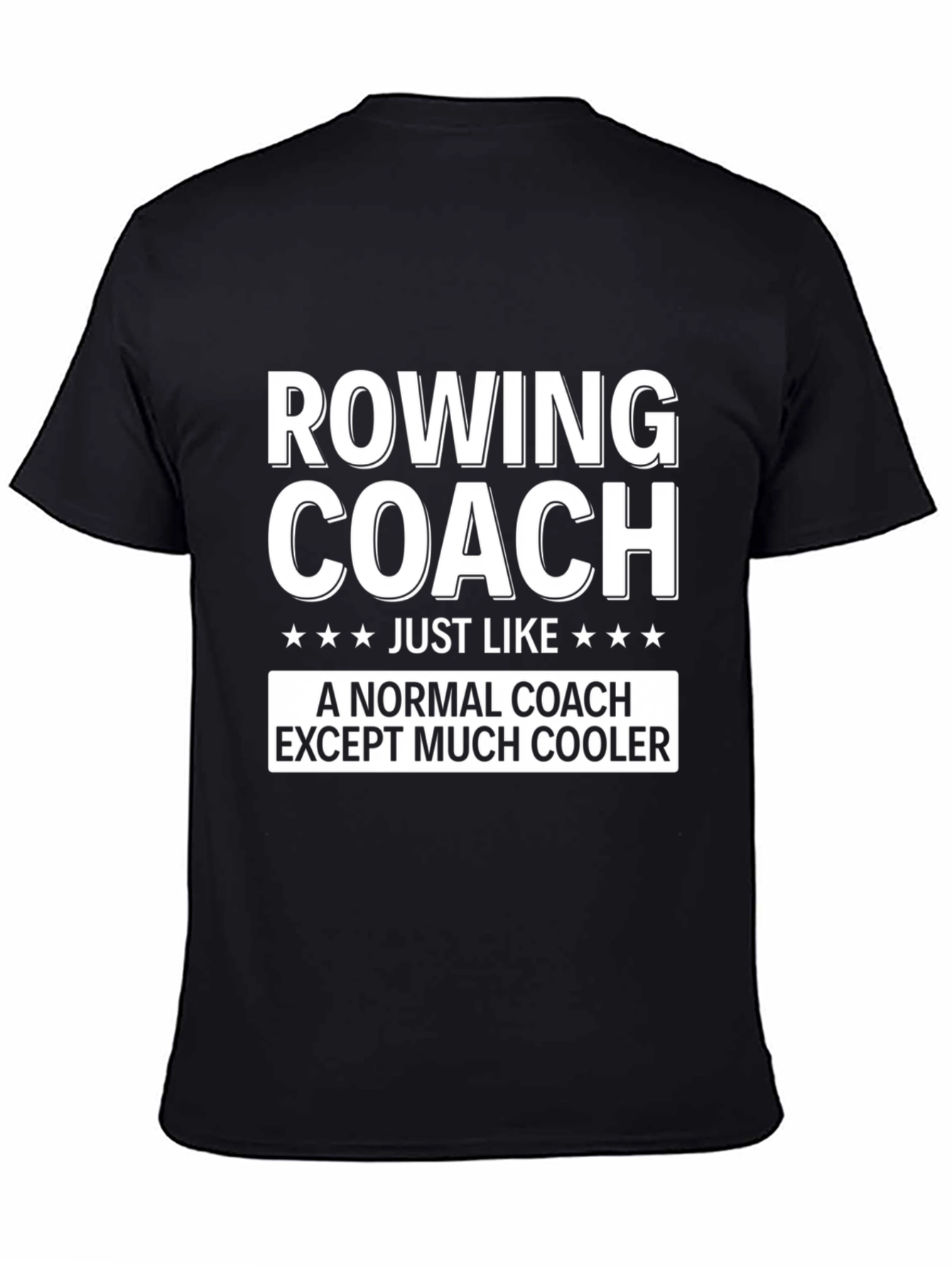 Rowing Coach Funny Graphic Tee