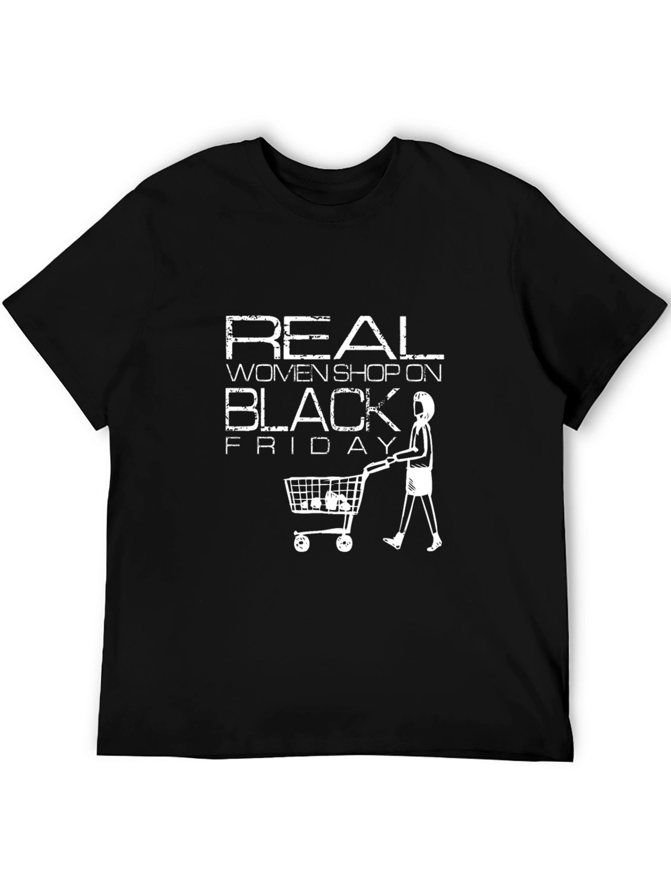 Real Women Shop On Black Friday T-Shirt