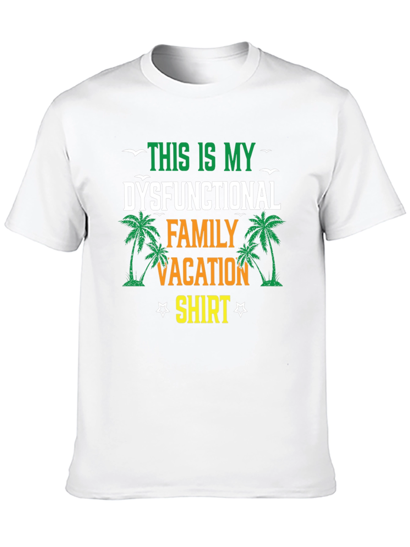 Dysfunctional Family Vacation Shirt - Tropical Palm Tee