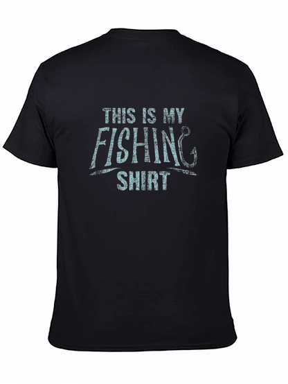 This Is My Fishing Shirt - Novelty Graphic Tee